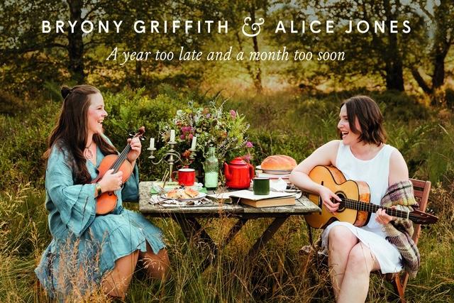 Bryony Griffiths and Alice Jones.
