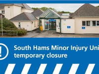 Kingsbridge Minor Injury Unit closed for two weeks for refurbishment